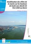 Modélisation des effets de la marée sur les hauteurs de houle aux abords de Port 2000 au Havre