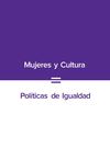 Mujeres y Cultura. Políticas de igualdad