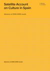 Satellite Account on Culture in Spain. Advance of 2000-2009 results (Cuenta Satélite de la Cultura en España....