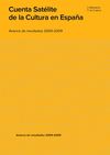 Cuenta Satélite de la Cultura en España. Avance de resultados 2000-2009