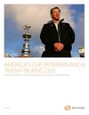 America's Cup, Ironman and a Trash-Talking CEO