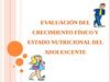 valoracion del crecimiento y desarrollo fisico