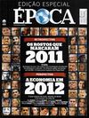 Revista Época Edição Especial - Ed.710 - 26/12/11 
