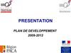 Plan de développement 2009-2012