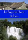 Découverte du Pays de Lhuis et Izieu 