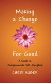 Making a Change for Good