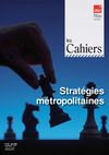 Strategies métropolitaines _ Cahier de l'IAU n° 151