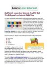 Bad Credit Loans Low Interest- Avail Of Bad Credit Loans Low Interest Right Now