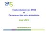 SROS ambulatoire et PDSA : présentation de Claude Evin à l'URPS Ile-de-France