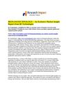 BIONANOTECHNOLOGY – An Exclusive Market Insight Report from RI Technologies