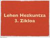 Lehen Hezkuntza. 3. Zikloa (2011-12)