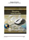 Blogging with Benefits - A guide to all bloggers wannabe