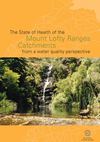EPA - The state of health of the Mount Lofty Ranges Catchments from a water quality perspective