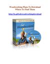 Woodworking Plans To Download