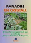 Parades en crestall. Gaspar Caballero de Segovia