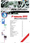 NOUVEAUTES AVM DIFFUSION 1er trimestre 2012