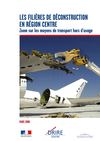 Les filières de déconstruction en Région Centre Mars 2008