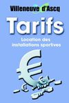 Tarifs location des installations sportives