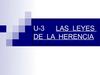 U-3 Las leyes de la herencia