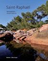 Saint-Raphaël Tourist Guide 2012