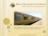 Royal Rajasthan on Wheels - A weekLong Journey to Wonderland