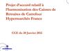 Projet relatif à l'harmonisation des Caisses de Retraite Carrefour Hypermarchés France -CCE du 20 janvier 2012