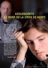 PE 208 dossier "Adolescents au bord de la crise de nerfs"
