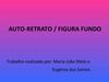 AUTO-RETRATO