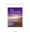 The 5 Love Languages: The Secret to Love That Lasts