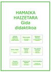 HAMAIKA HAIZETARA. Gida didaktikoa
