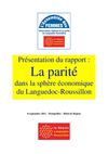 La parité dans la sphère économique du Languedoc-Roussillon Septembre 2011