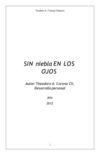 Sin Niebla en los ojos