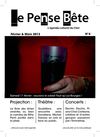 Le Pense Bête - Février & Mars 2012