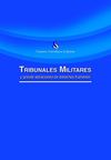 Tribunales militares y graves violaciones de derechos humanos