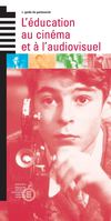 Introduction à l'étude du cinéma et de l'audiovisuel