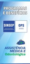 PROGRAMAS SINSEP - Assitência Médica e Odontológica
