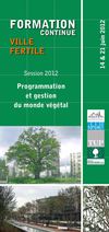 Formation Ville Fertille - Programmation et gestion du monde végétal en milieu urbain