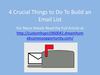 Four Crucial Things You Need to Do to Build a List