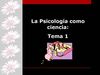 LA PSICOLOGIA COMO CIENCIA