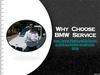 Why Choose BMW Service