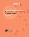 Sexual and reproductive health - WHO human semen in IVF LAB