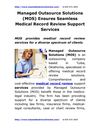 Managed Outsource Solutions (MOS) Ensures Seamless Medical Record Review Support Services