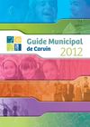 Carvin de A à Z : Guide municipal 2012