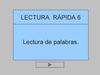 LEER RAPIDO 6