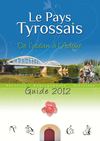 Tyrosse landes : guide des hébergements du pays tyrossais