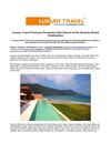 Luxury Travel Vietnam Promotes Chic Resort in the Remote Beach Destination