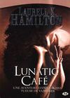 Anita Blake T. 4 Lunatic Café
