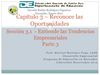 CAPITULO 3, SECC 3.1 ENTIENDE LAS TENDENCIAS EMPRESARIALES PARTE 3 MERCADEO