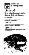 Espais de la Rereguarda - Línia L2 - Itineraris pels espais de la Guerra Civil a la Segarra