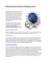 Ring Hounding at Discount Shopping Online